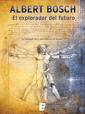 cover image of El explorador del futuro
